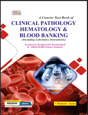 A Concise Textbook of Clinical pathology Hematology & Blood Banking